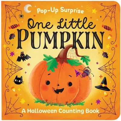 Pop-Up Surprise Une petite citrouille - Pop-Up Surprise One Little Pumpkin