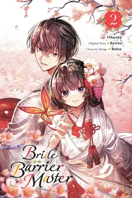 La fiancée du maître de la barrière, vol. 2 - Bride of the Barrier Master, Vol. 2