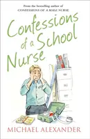 Confessions d'une infirmière scolaire - Confessions of a School Nurse