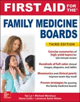 First Aid for the Family Medicine Boards, troisième édition - First Aid for the Family Medicine Boards, Third Edition