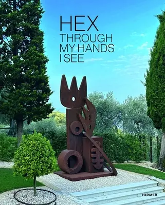 Hex : Par mes mains, je vois - Hex: Through My Hands I See