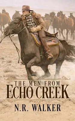 Les hommes d'Echo Creek - Couverture standard - The Men From Echo Creek - Standard Cover