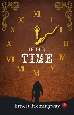 À notre époque - In Our Time