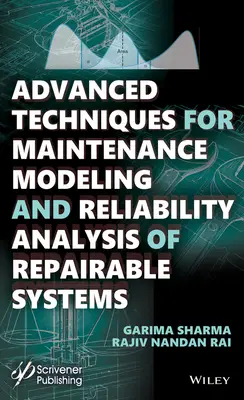 Techniques avancées pour la modélisation de la maintenance et l'analyse de la fiabilité des systèmes réparables - Advanced Techniques for Maintenance Modeling and Reliability Analysis of Repairable Systems