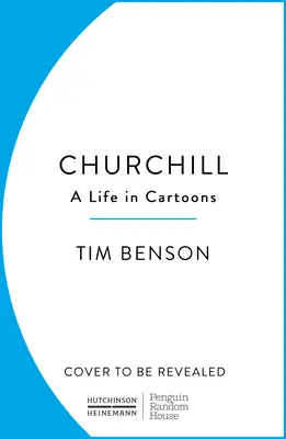 Churchill : Une vie en dessins animés - Churchill: A Life in Cartoons