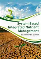 Gestion intégrée des nutriments basée sur le système - System Based Integrated Nutrient Management