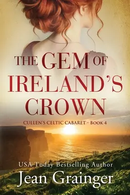 Le joyau de la couronne irlandaise - The Gem of Irelands Crown