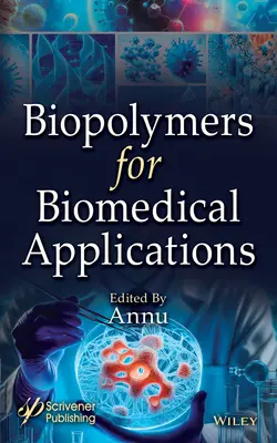 Biopolymères pour les applications biomédicales - Biopolymers for Biomedical Applications