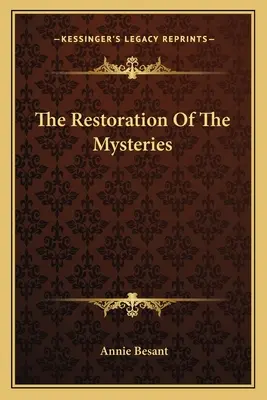 La restauration des mystères - The Restoration Of The Mysteries