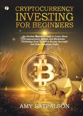 Investir dans les crypto-monnaies pour les débutants - Cryptocurrency Investing for Beginners