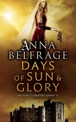 Jours de soleil et de gloire : Le plus grand ennemi du roi #2 - Days of Sun and Glory: The King's Greatest Enemy #2