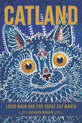 Catland : Louis Wain et la grande manie des chats - Catland: Louis Wain and the Great Cat Mania