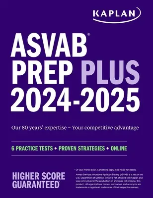 ASVAB Prep Plus 2024-2025 : 6 tests pratiques + stratégies éprouvées + en ligne + vidéo - ASVAB Prep Plus 2024-2025: 6 Practice Tests + Proven Strategies + Online + Video