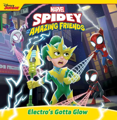 Spidey et ses incroyables amis : Electro's Gotta Glow - Spidey and His Amazing Friends: Electro's Gotta Glow