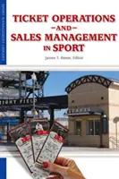 Gestion de la billetterie et des ventes dans le sport - Ticket Operations & Sales Management in Sport