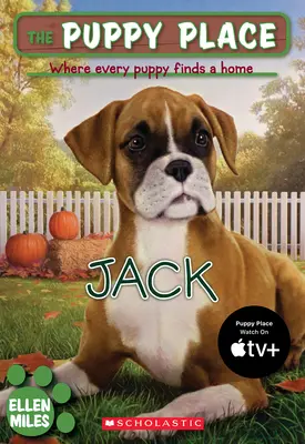 La place des chiots #17 : Jack - The Puppy Place #17: Jack