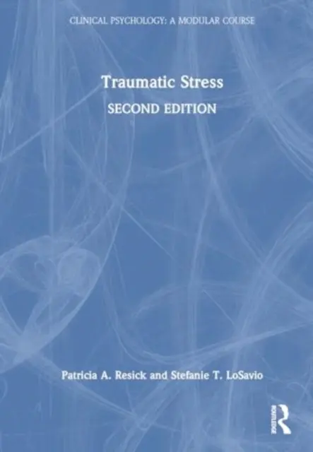 Stress traumatique - Traumatic Stress