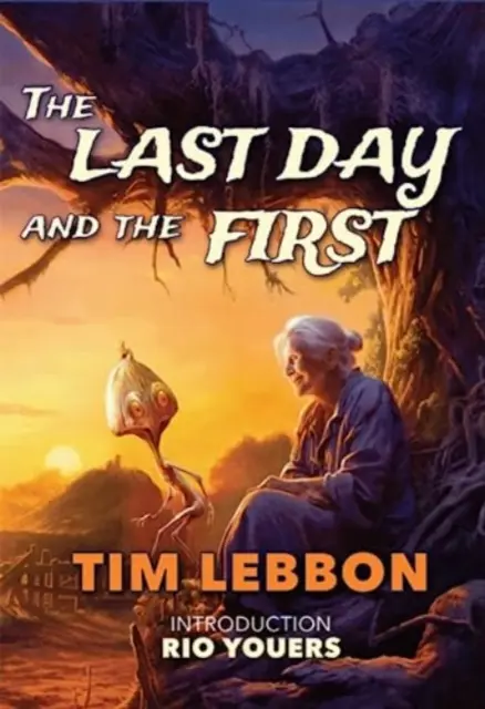 Le dernier jour et le premier - Last Day and the First