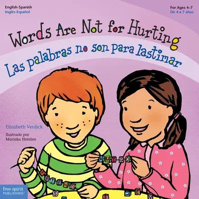 Les mots ne sont pas faits pour blesser / Las Palabras No Son Para Lastimar - Words Are Not for Hurting / Las Palabras No Son Para Lastimar