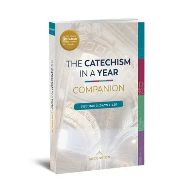 Le catéchisme en un an : Volume I - Catechism in a Year Companion: Volume I