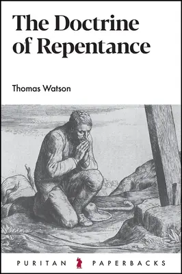 La doctrine du repentir - The Doctrine of Repentance