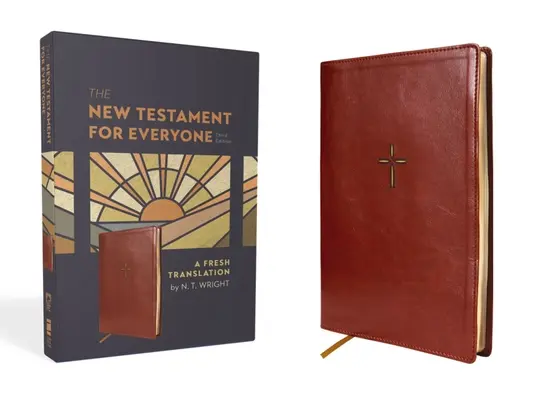 Le Nouveau Testament pour tous, troisième édition, Leathersoft, Brown : Une nouvelle traduction - The New Testament for Everyone, Third Edition, Leathersoft, Brown: A Fresh Translation