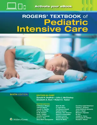 Rogers' Textbook of Pediatric Intensive Care (Manuel de soins intensifs pédiatriques) - Rogers' Textbook of Pediatric Intensive Care