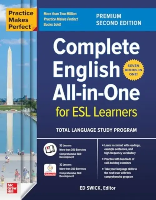 Practice Makes Perfect : L'anglais complet tout-en-un pour les apprenants de l'anglais langue seconde, deuxième édition de première qualité - Practice Makes Perfect: Complete English All-In-One for ESL Learners, Premium Second Edition