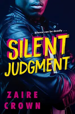 Le jugement silencieux - Silent Judgment