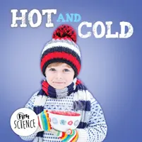 Chaud et froid - Hot and Cold