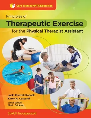 Principes de l'exercice thérapeutique pour l'assistant kinésithérapeute - Principles of Therapeutic Exercise for the Physical Therapist Assistant