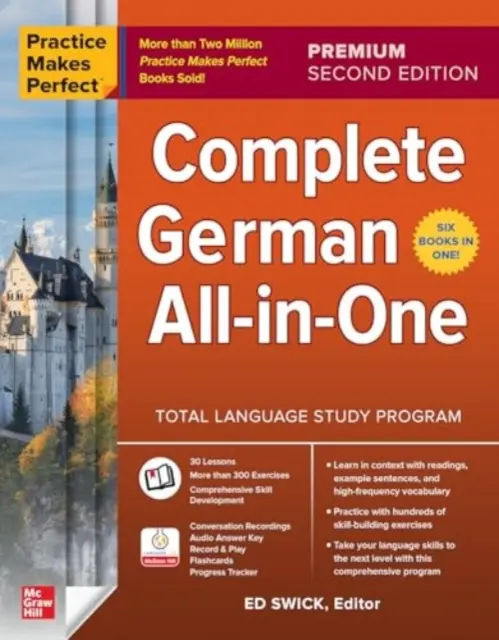 Practice Makes Perfect : L'allemand complet tout-en-un, deuxième édition Premium - Practice Makes Perfect: Complete German All-In-One, Premium Second Edition