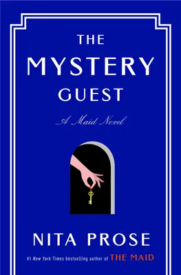 L'invité mystère : Un roman de femme de chambre - The Mystery Guest: A Maid Novel