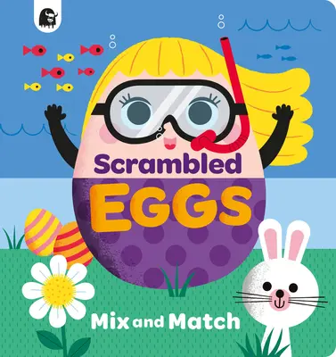 Œufs brouillés : mélanger et assortir - Scrambled Eggs: Mix and Match