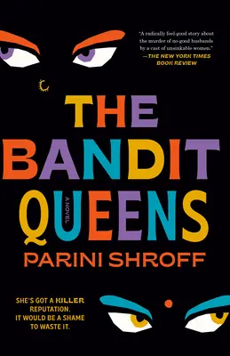 Les reines bandits - The Bandit Queens