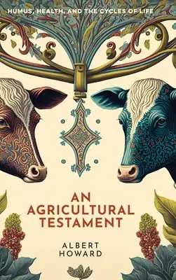 Un testament agricole - An Agricultural Testament