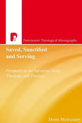 Sauvés, sanctifiés et au service des autres - Saved, Sanctified and Serving