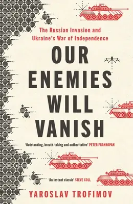 Nos ennemis disparaîtront - Our Enemies will Vanish