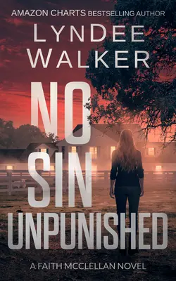 Pas de péché impuni : Un roman de Faith McClellan - No Sin Unpunished: A Faith McClellan Novel