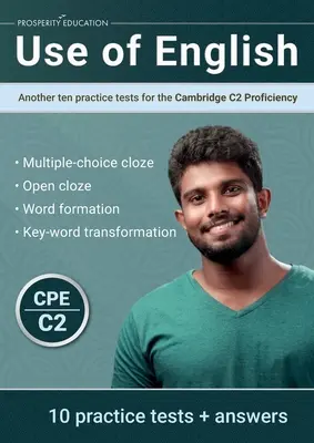 Utilisation de l'anglais : Dix autres tests pratiques pour le Cambridge C2 Proficiency - Use of English: Another ten practice tests for the Cambridge C2 Proficiency