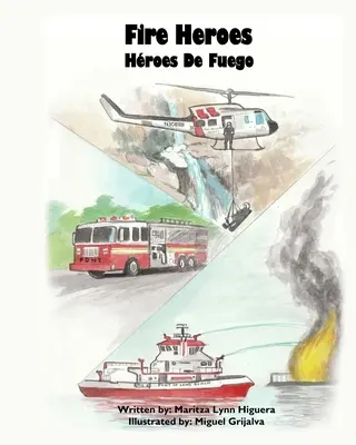 Héros du feu - Hroes De Fuego - Fire Heroes - Hroes De Fuego