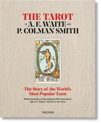 Le Tarot de A. E. Waite et P. Colman Smith - The Tarot of A. E. Waite and P. Colman Smith
