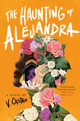 La hantise d'Alejandra - The Haunting of Alejandra