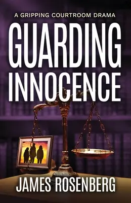 Protéger l'innocence : Un drame judiciaire captivant - Guarding Innocence: A Gripping Courtroom Drama