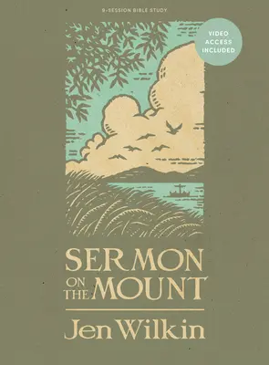 Sermon sur la montagne - Livre d'étude biblique (révisé et augmenté) avec accès vidéo - Sermon on the Mount - Bible Study Book (Revised & Expanded) with Video Access