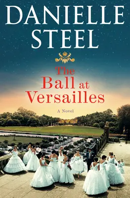 Le bal à Versailles - The Ball at Versailles
