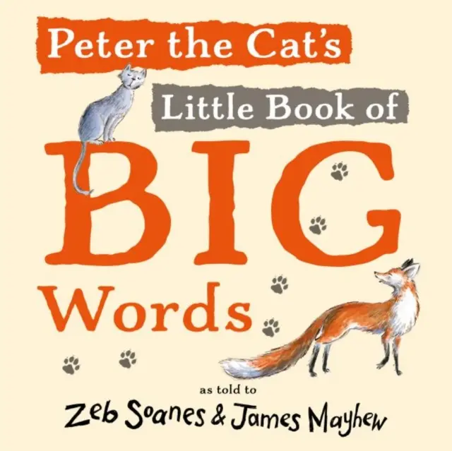 Le petit livre des grands mots de Peter le chat - Peter the Cat's Little Book of Big Words