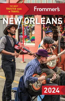 La Nouvelle-Orléans de Frommer - Frommer's New Orleans