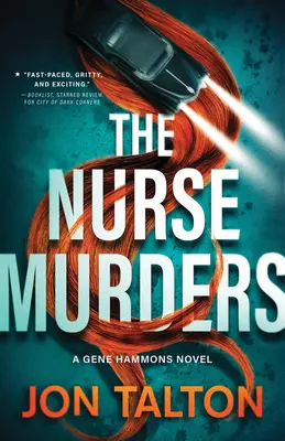 The Nurse Murders : Un roman de Gene Hammons - The Nurse Murders: A Gene Hammons Novel