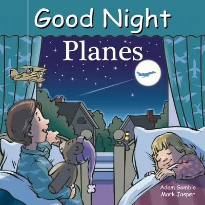 Bonne nuit les avions - Good Night Planes